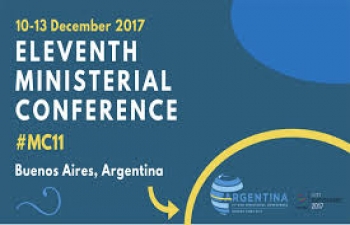 Part 3) XI World Trade Organization(WTO) Ministerial Conference from 10-13 December 2017 at Buenos Aires Argentina